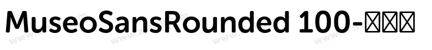 MuseoSansRounded 100字体转换